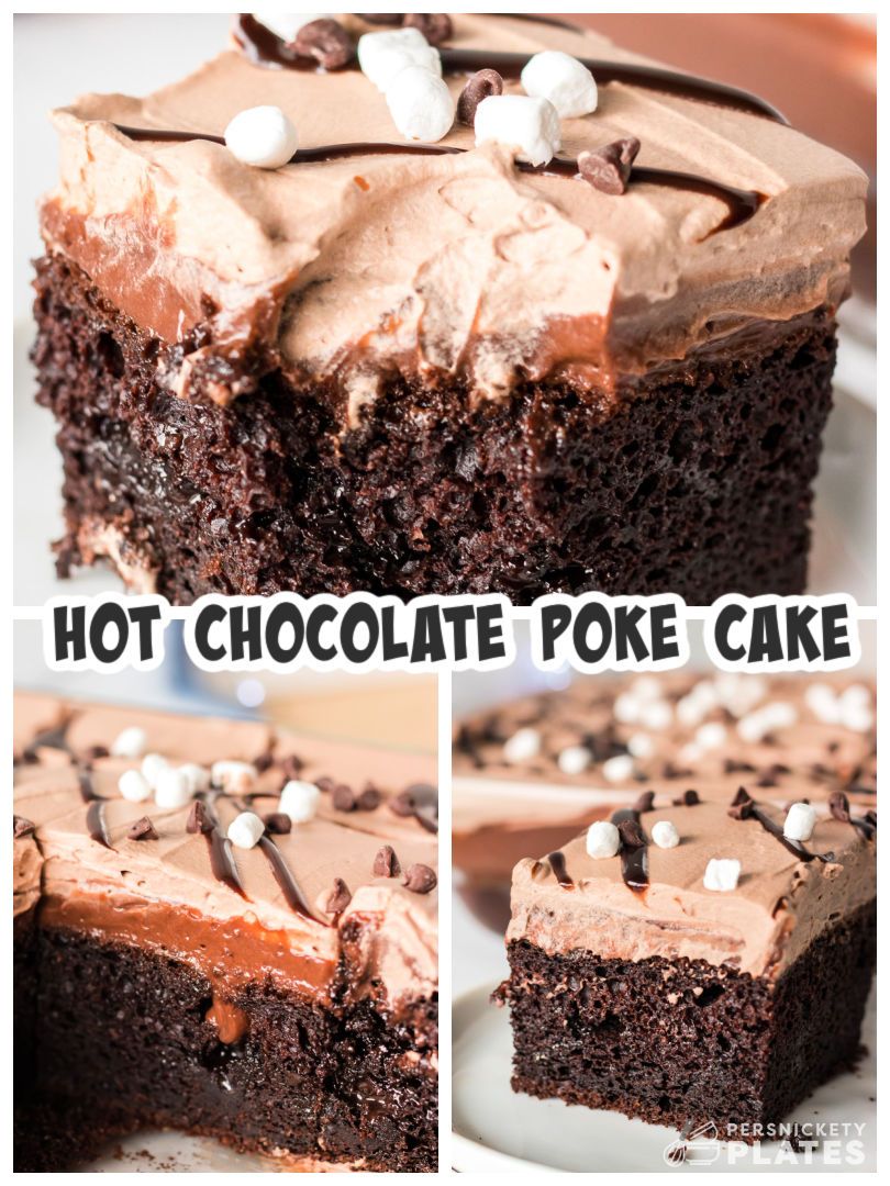 Persnickety - Hot Chocolate Poke Cake 😍😍🍫 Cake Ingredients 15.25 oz ...