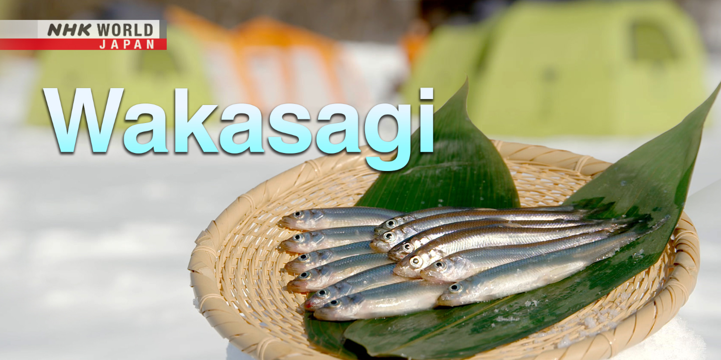 Wakasagi—small 10cm fish—are the star of Japan