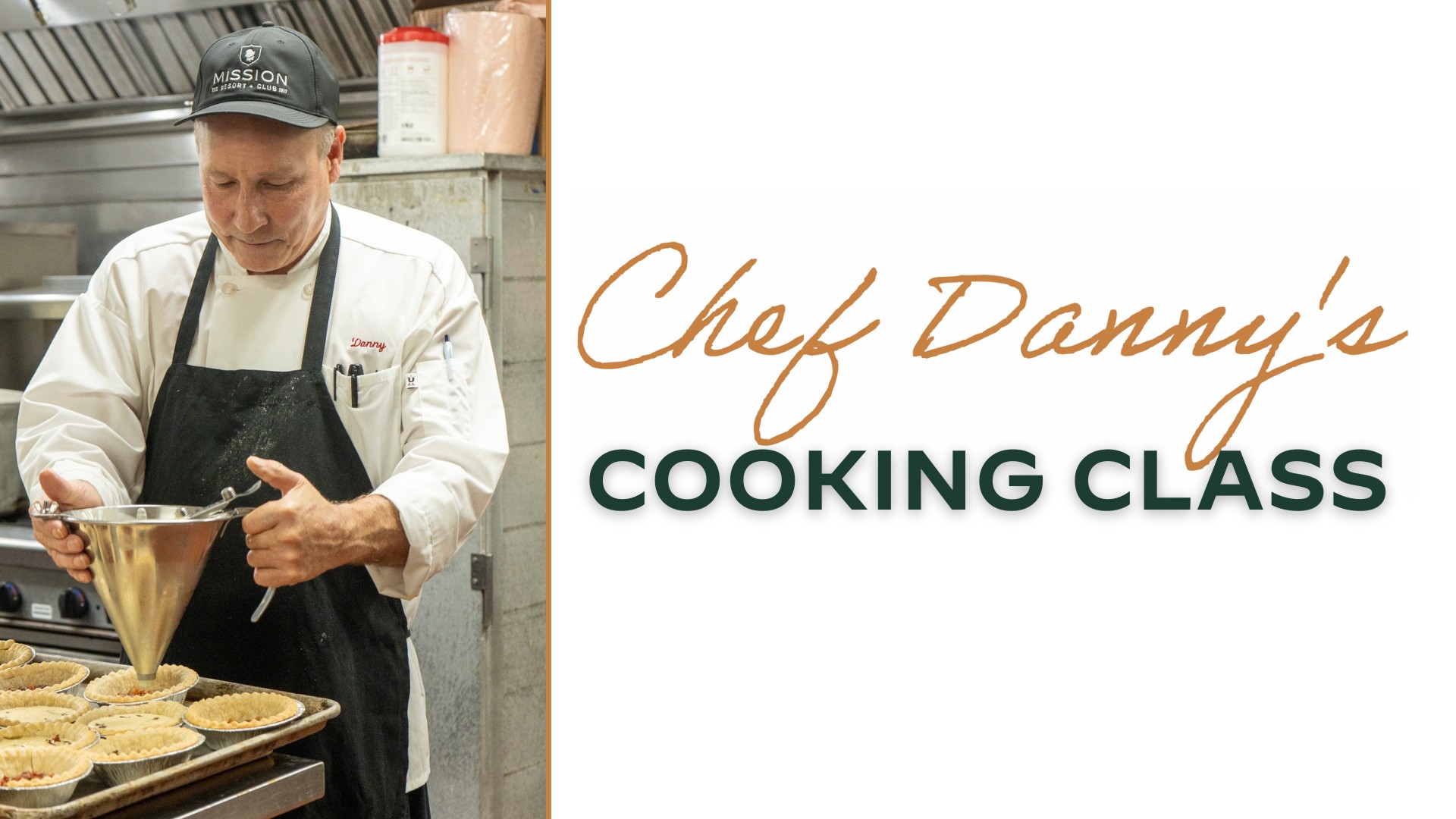 Chef Danny's Cooking Class
