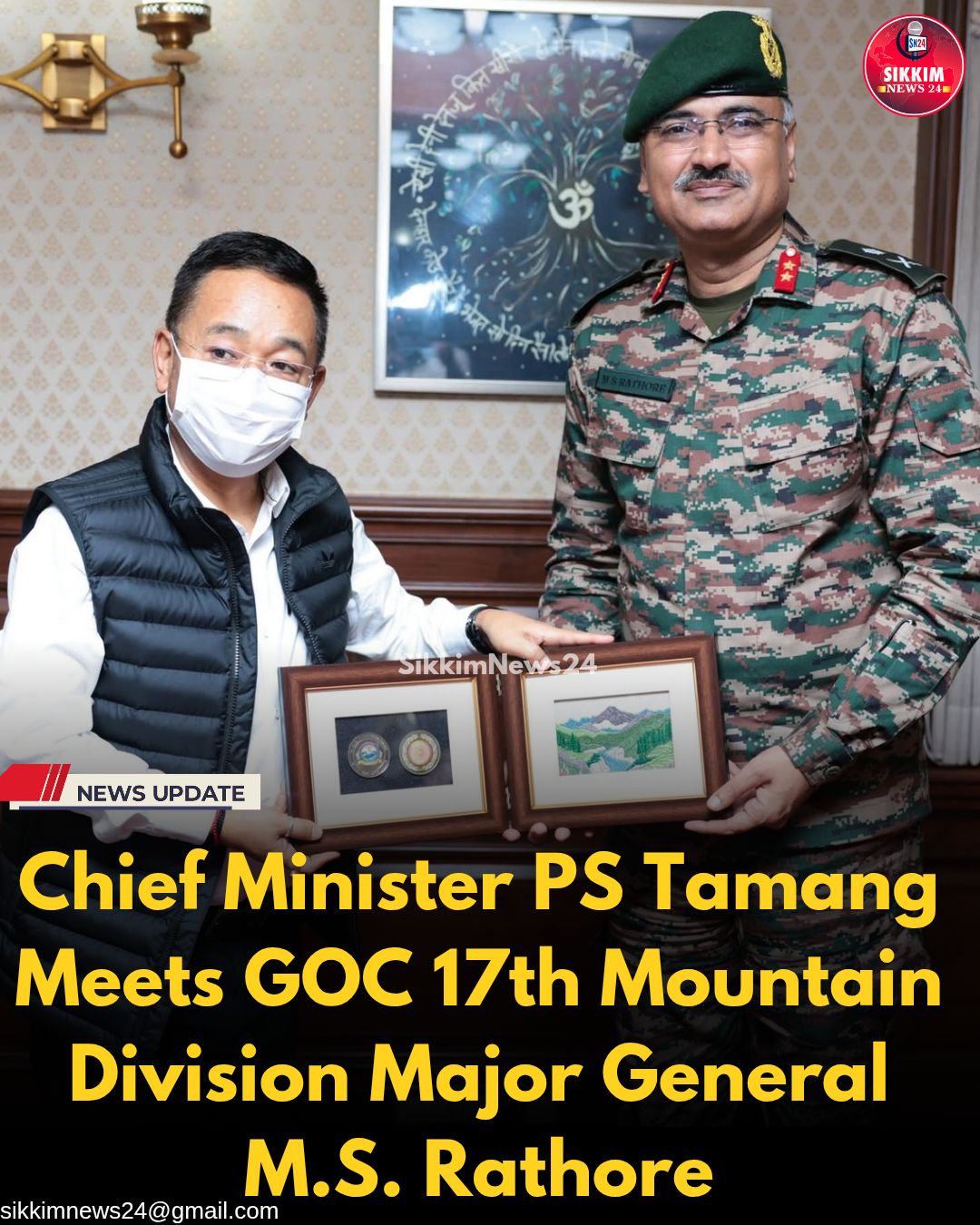 Sikkim - Chief Minister PS Tamang Meets GOC 17th Mountain Division ...