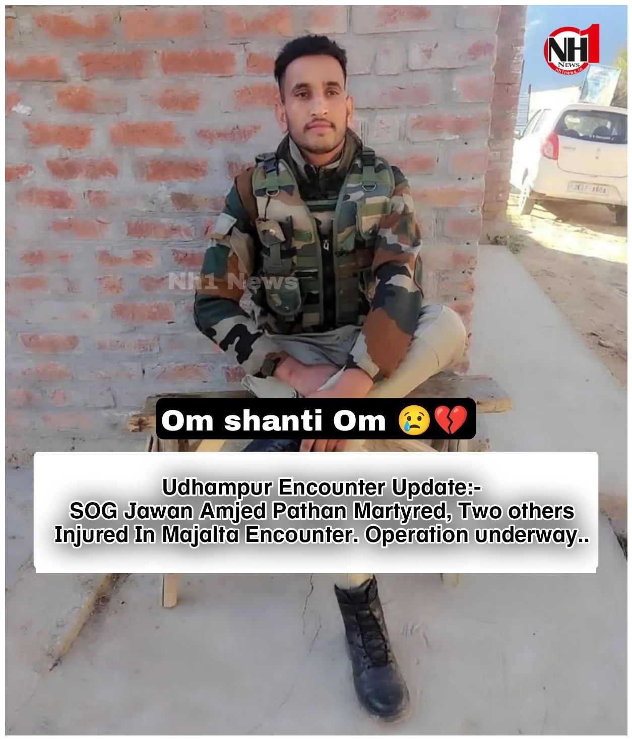 Nh1 News - Udhampur Encounter Update:- SOG Jawan Amjed... | Facebook