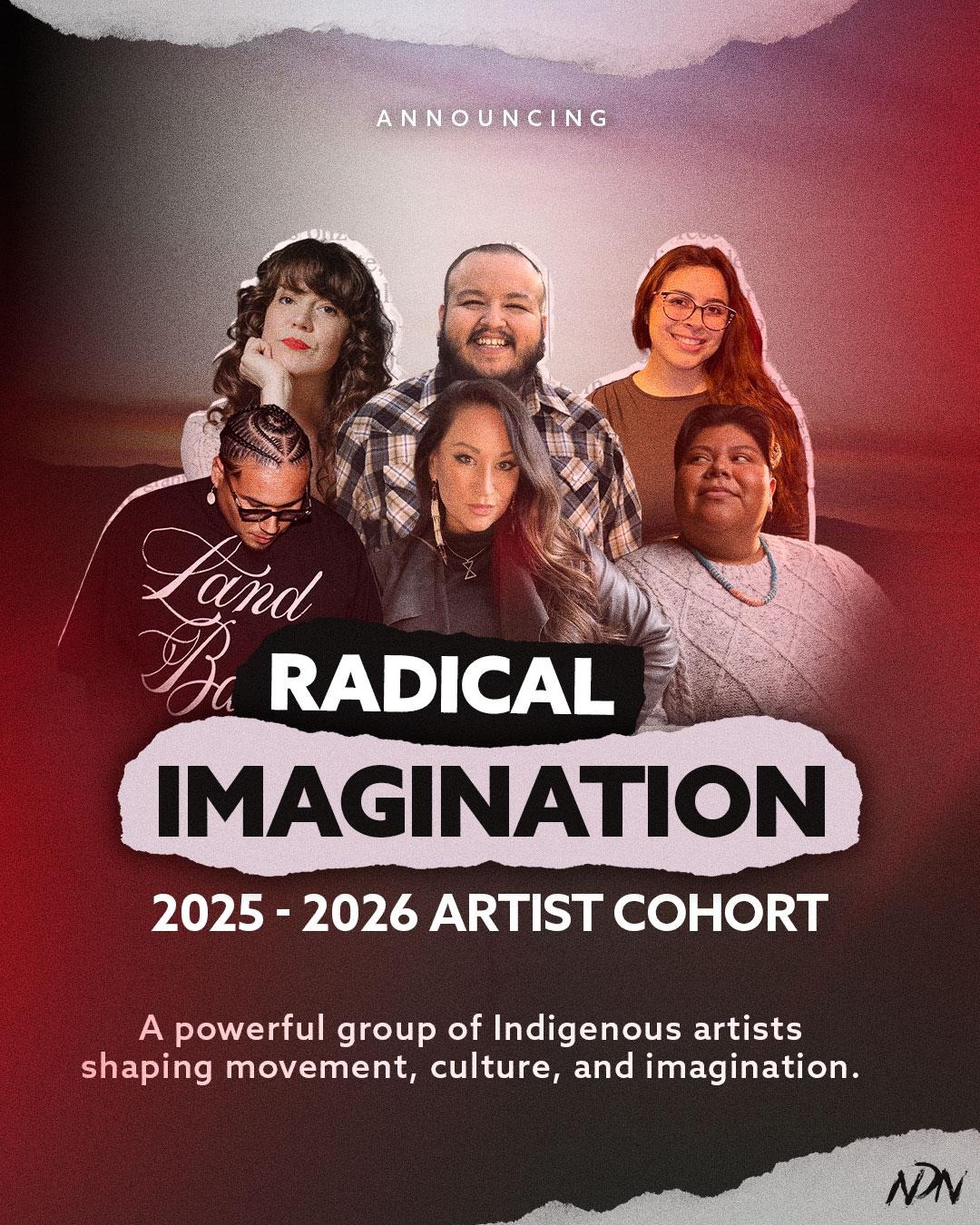 NDNCollective - We are honored to announce the 2025-26 Radical ...