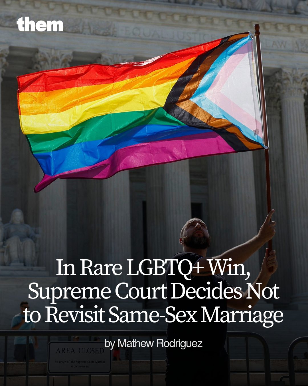 Them - In Rare LGBTQ+ Win, Supreme Court Decides Not to Revisit Same ...