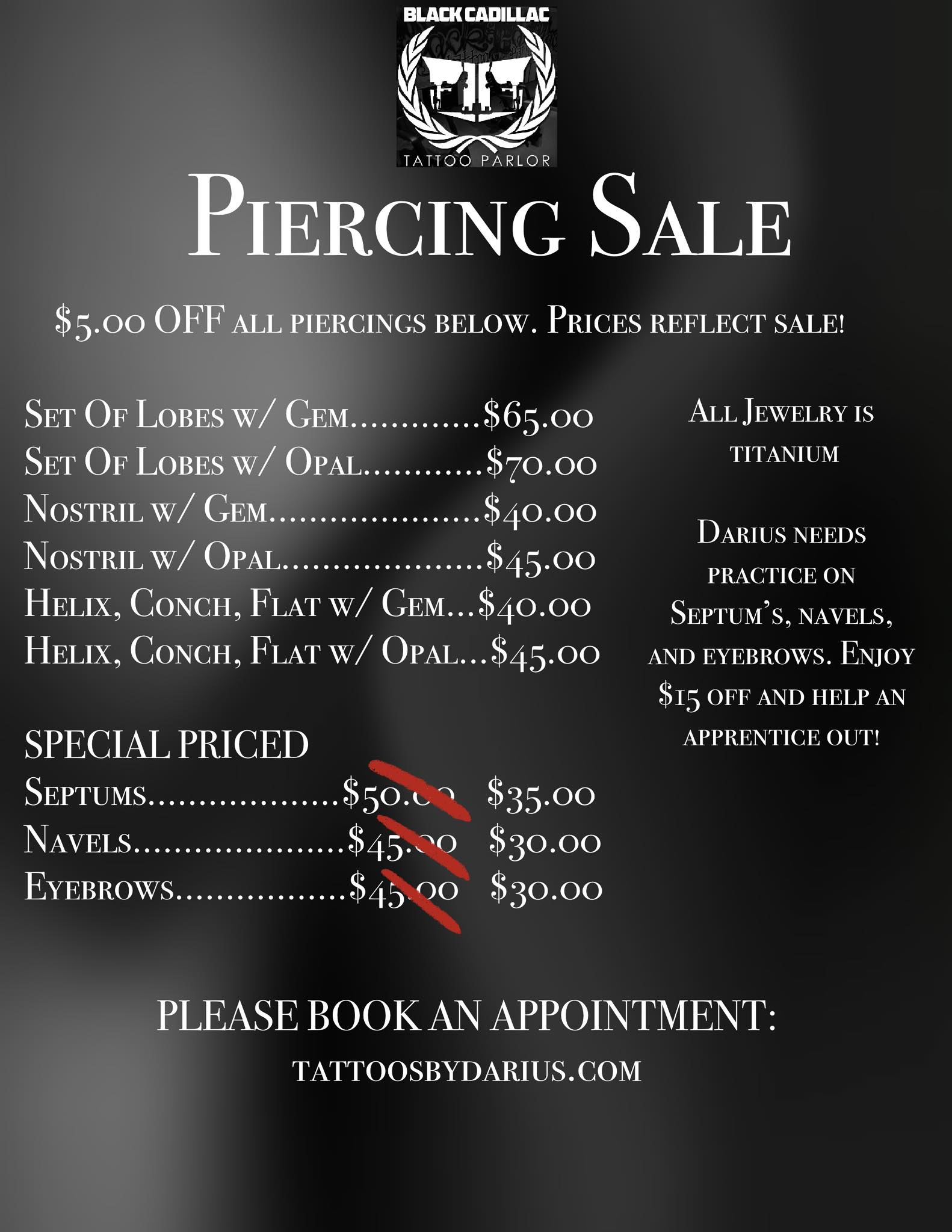 Black - Piercing Sale at Black Cadillac Tattoo Parlor 🚨EDIT: Sale Over ...
