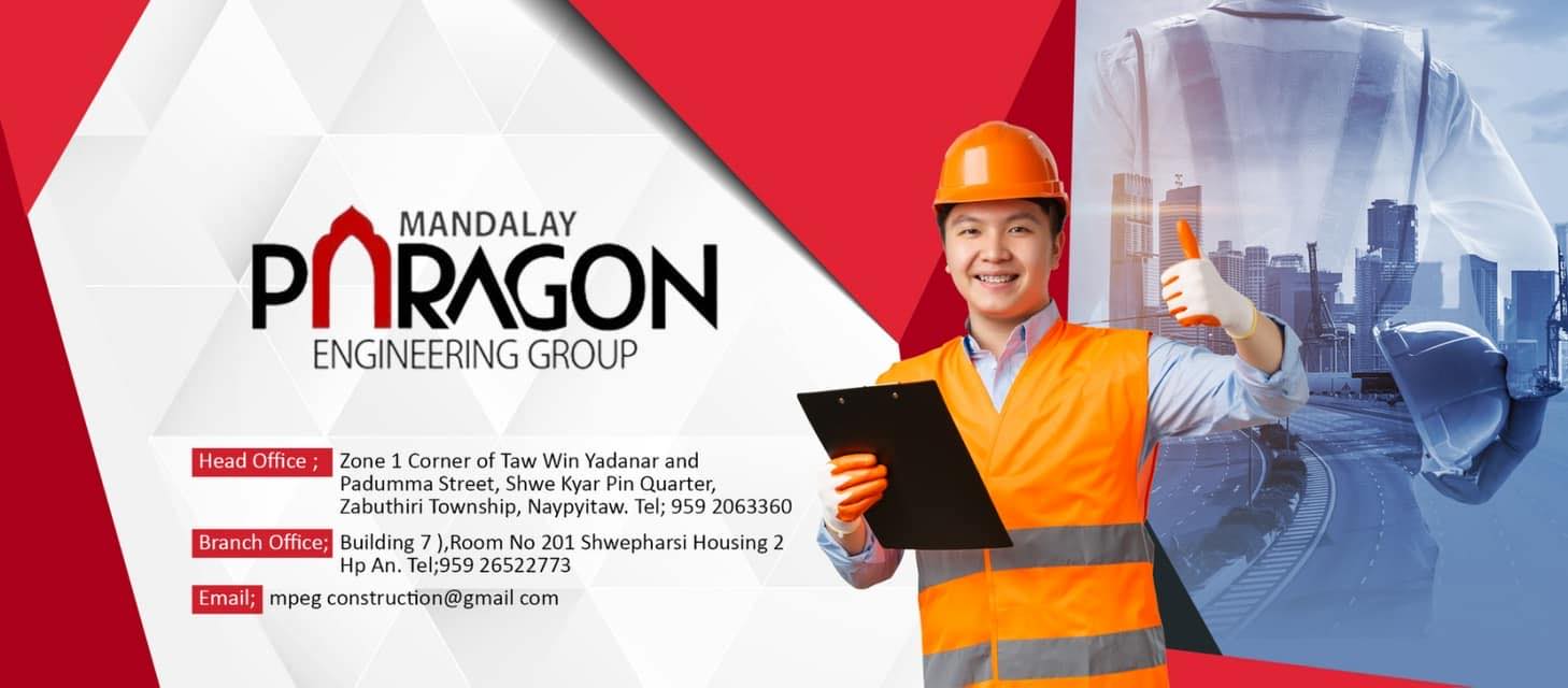Mandalay Paragon Engineering Group Co.,Ltd | Naypyidaw Naypyidaw