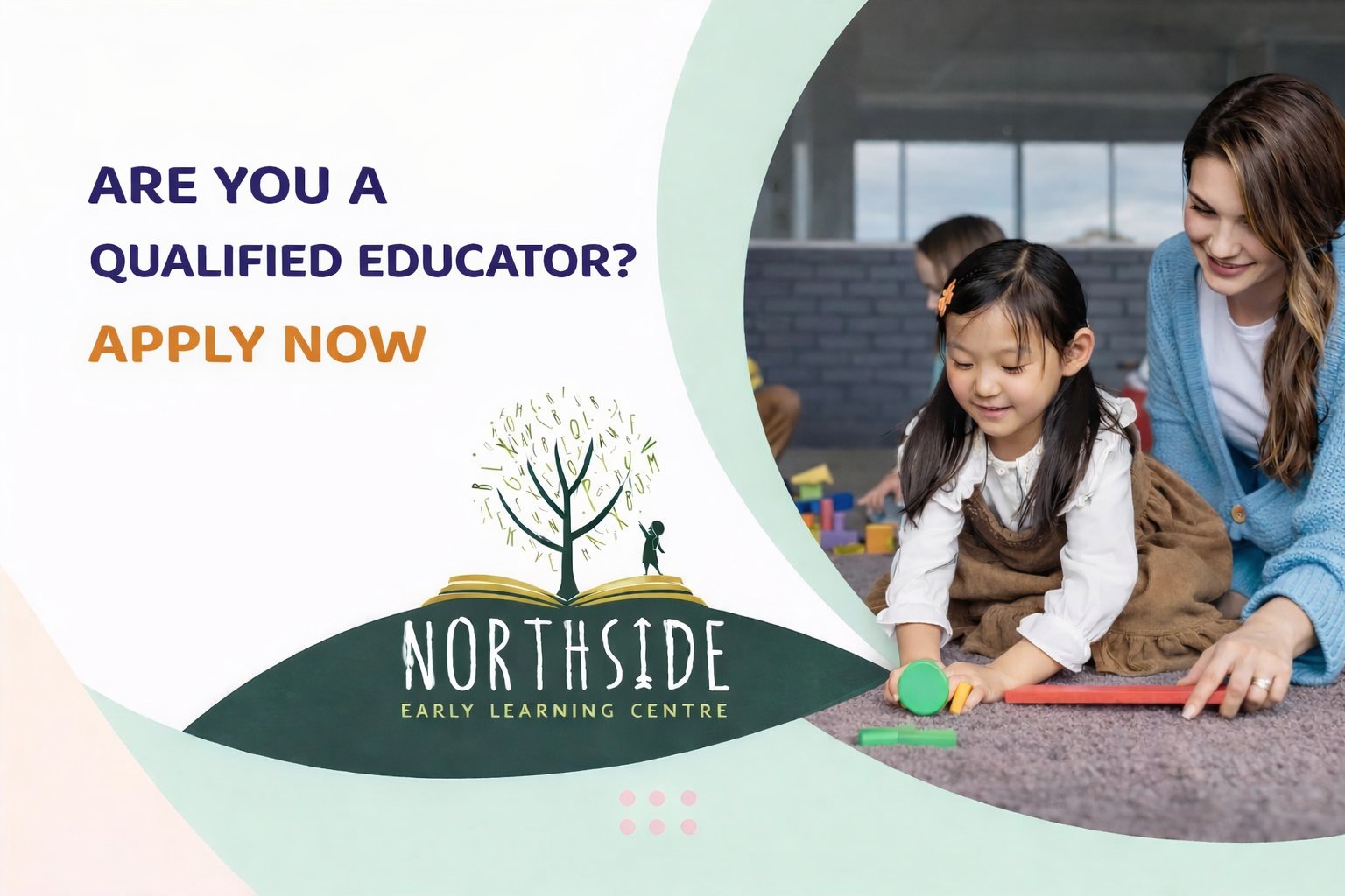 Northside Early Learning... - Northside Early Learning Centre
