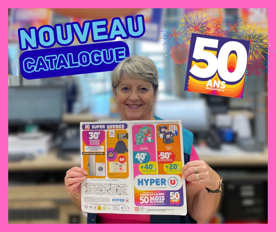 Hyper - 🎉 4ème semaine de l’anniversaire Hyper U Saint-Junien 🎉 Pour ...