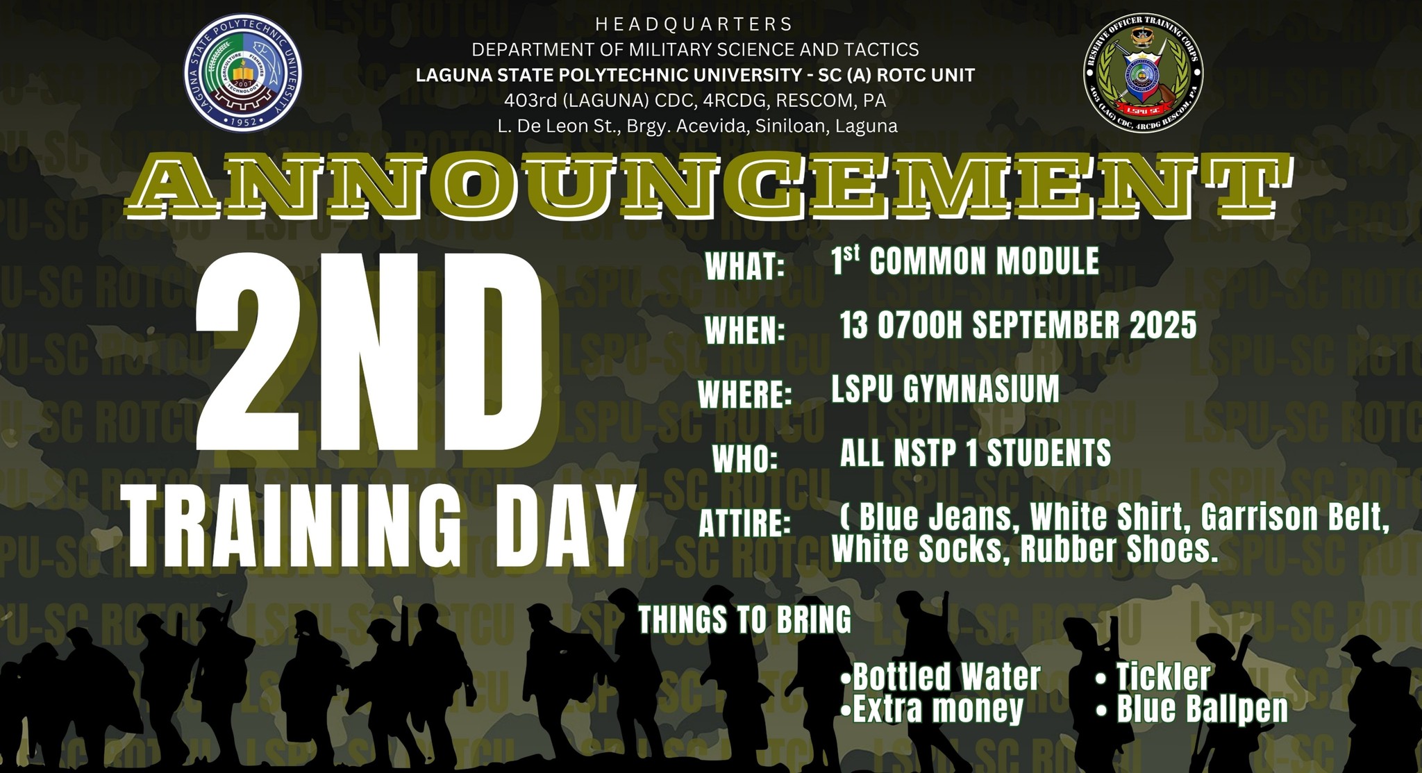 ROTC - 𝗔𝗡𝗡𝗢𝗨𝗡𝗖𝗘𝗠𝗘𝗡𝗧 𝗪𝗛𝗔𝗧: 1st COMMON MODULE 𝗪𝗛𝗘𝗡: 13 0700H SEPTEMBER ...