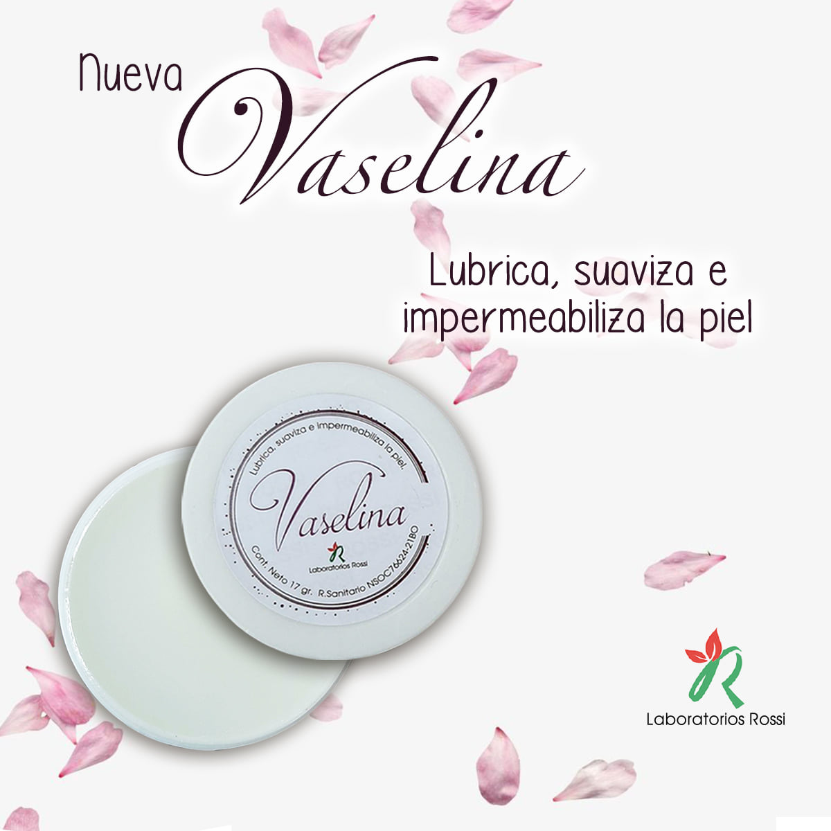 Nueva Vaselina 💫 Pídela en cualquiera... - Laboratorios ROSSI | Facebook