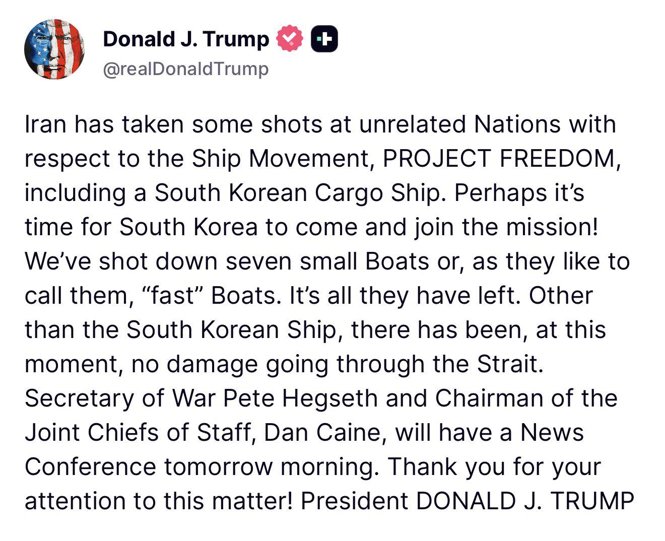 President Trump said Iran fired on vessels tied to “Project