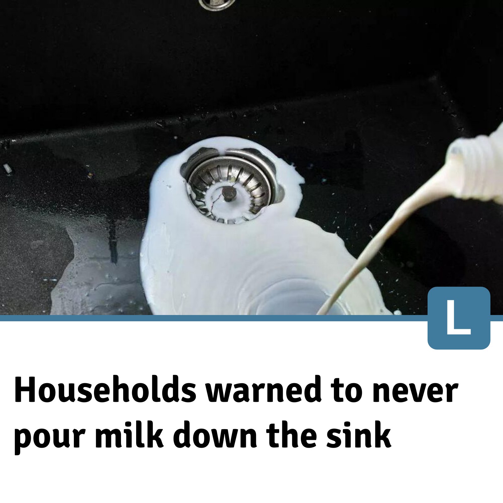 Lincolnshire - Pouring milk down the sink is something many of us do ...