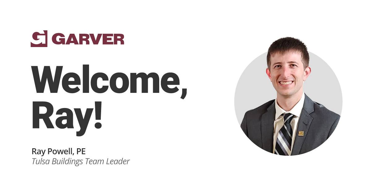 Garver - Garver is excited to welcome Ray Powell, PE, as... | Facebook