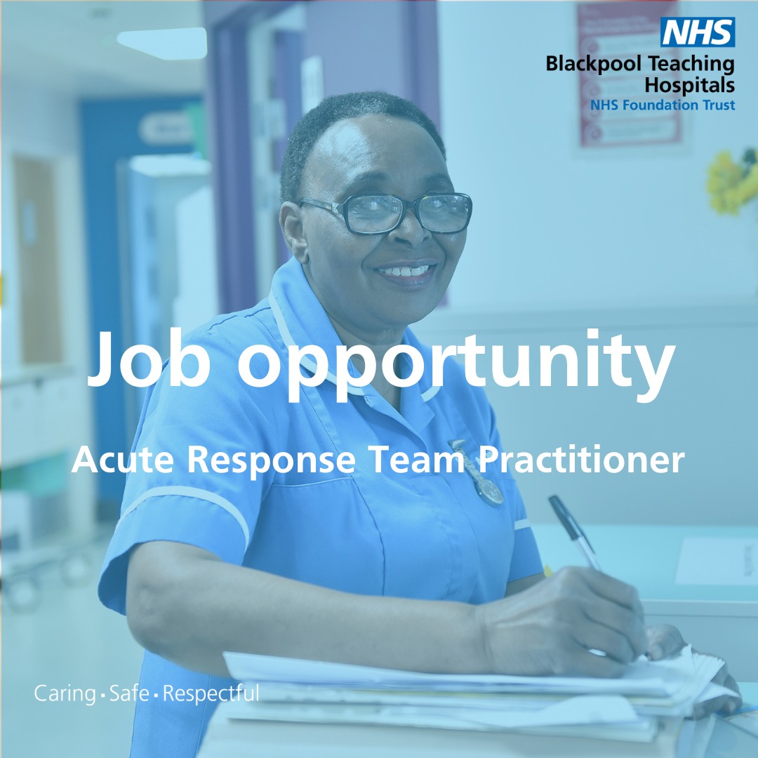 Job of... - Blackpool Teaching Hospitals NHS Foundation Trust | Facebook