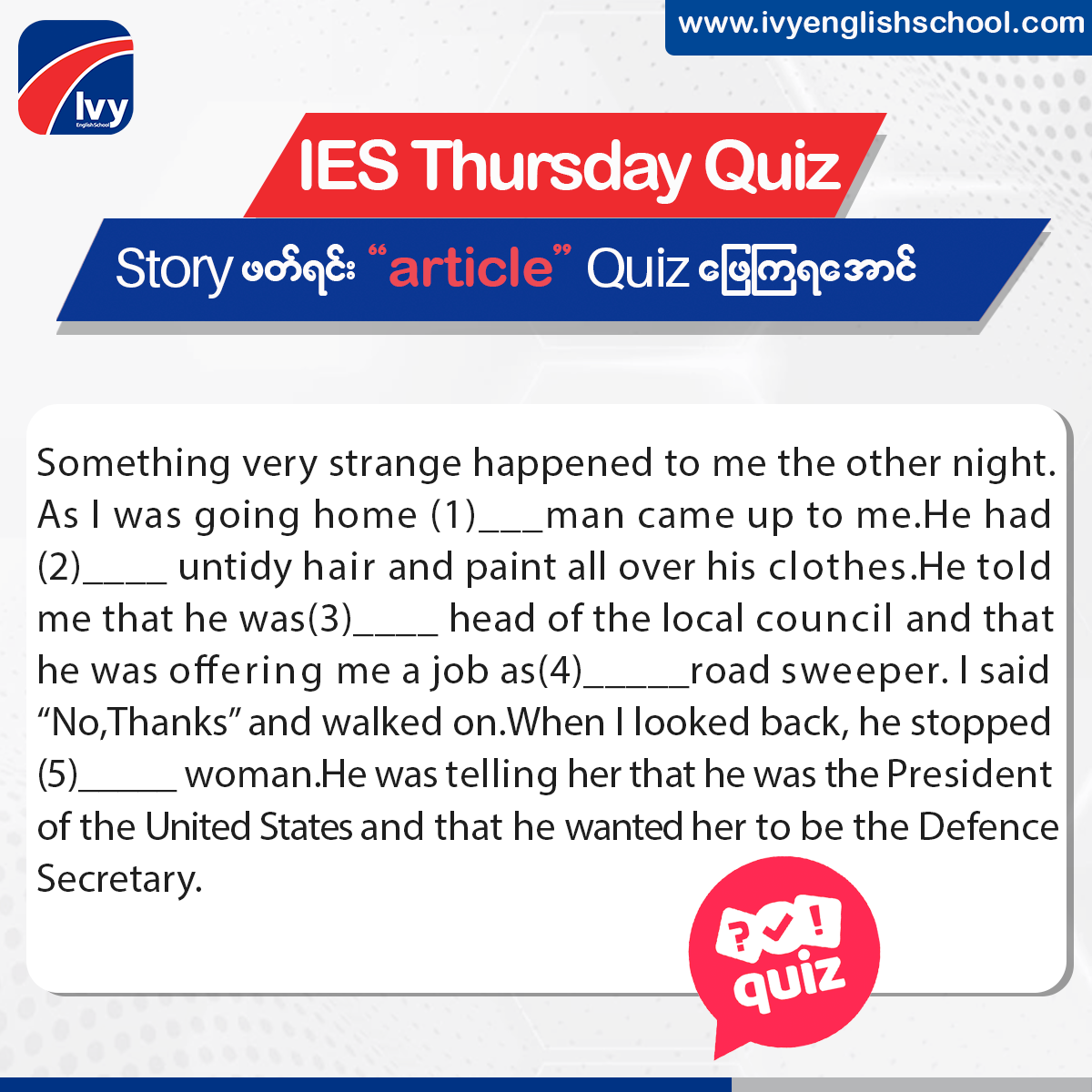 Ivy English School ရဲ့ Thursday Quiz... - Ivy English School | Facebook