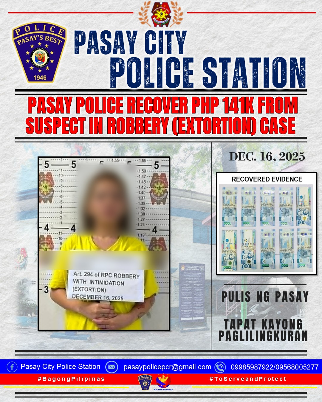 Pasay - PASAY CITY PRESS RELEASE CONTROL NO 2025-643 AUTHORITY: PCOL ...