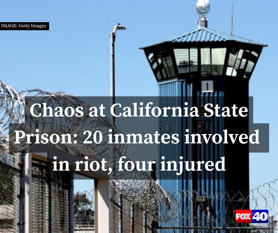 FOX40 - Four inmates were hospitalized after a riot involving 20 ...