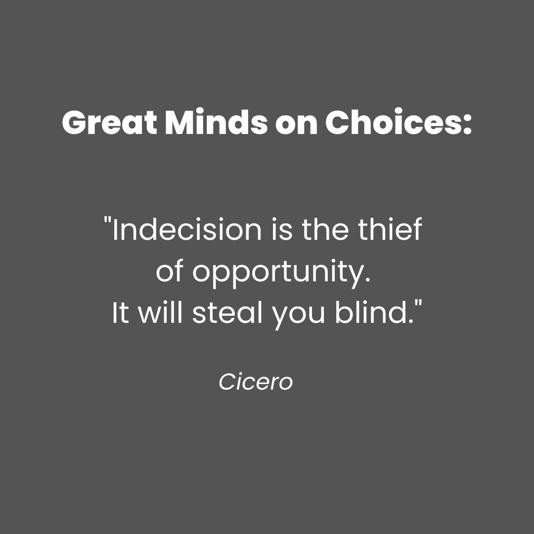 The Choice Mindset - Many of us regularly shy away from making ...