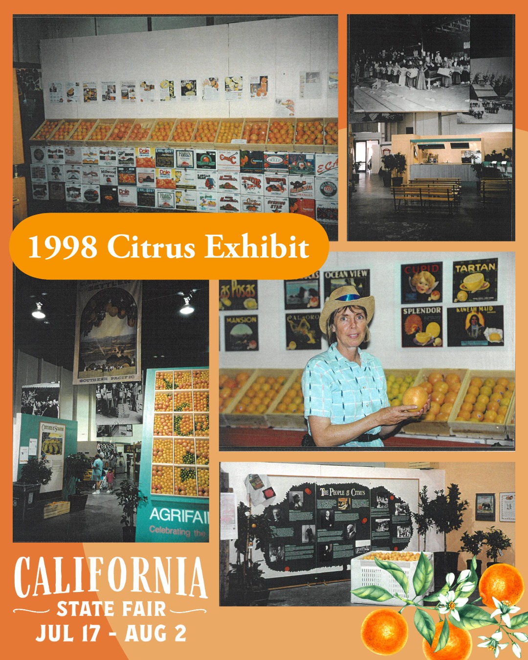 Throwback to the 1998 Citrus Exhibit at the California State Fair
