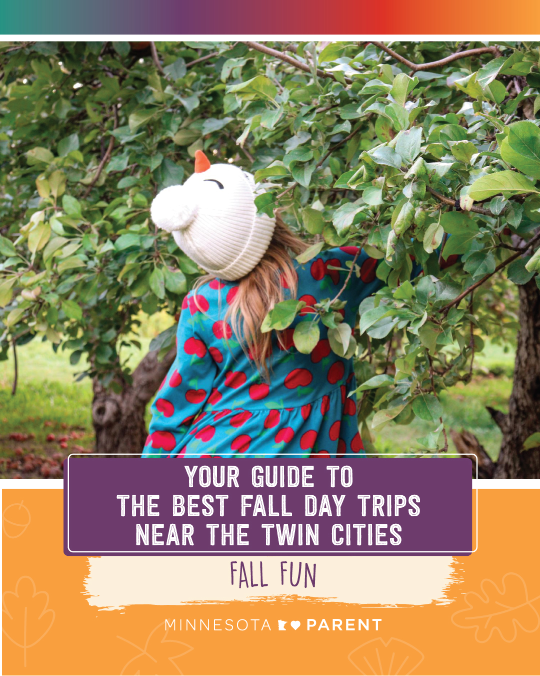 🍂🍎We Found the Best Fall Day Trips Near... - Minnesota Parent | Facebook