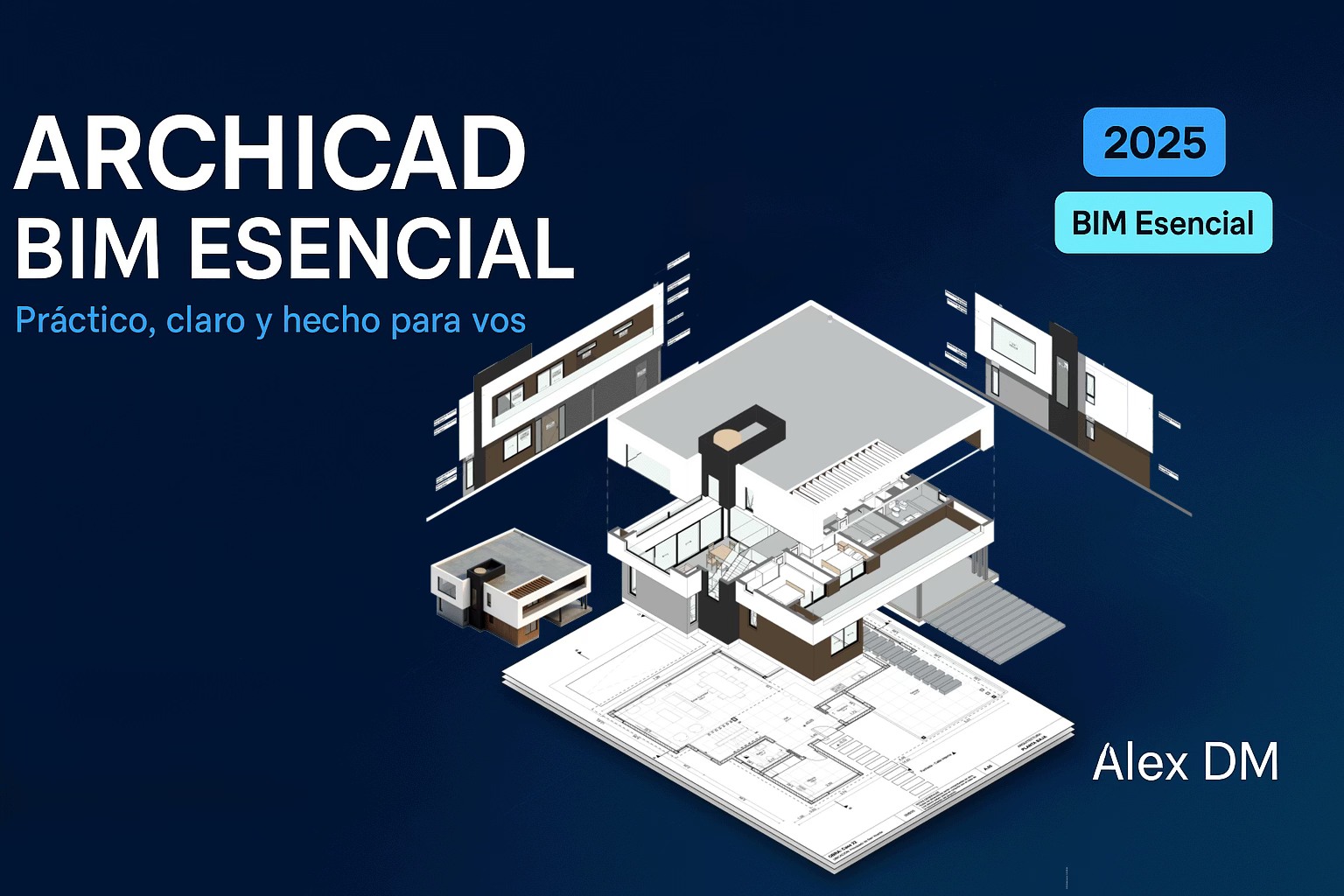 Alex - 🚀 Dominá Archicad desde cero con un proyecto real, paso a paso ...