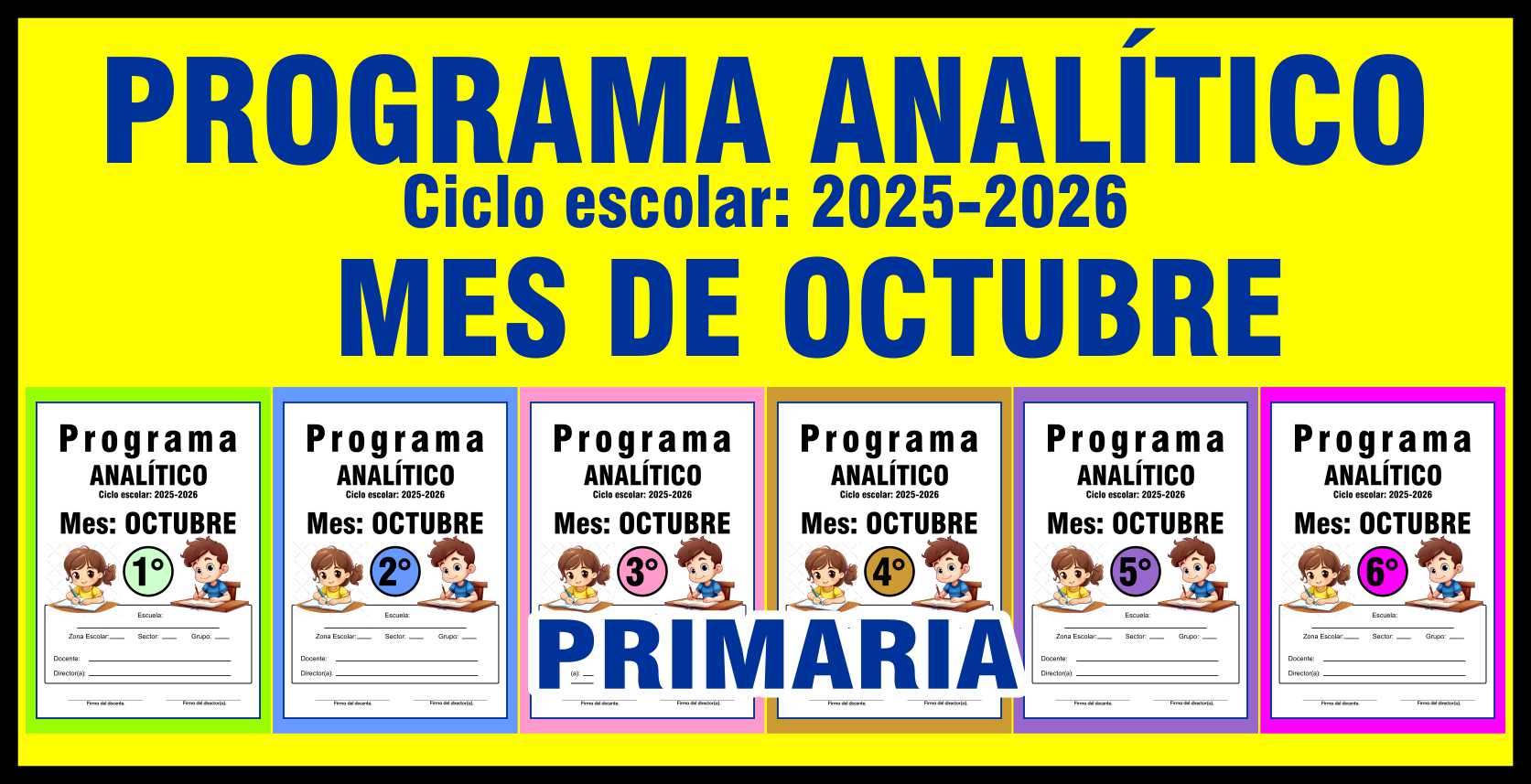 PLANEACIONES GRATIS 2025 - 2026 | PROGRAMA ANALÍTICO MES DE OCTUBRE ...