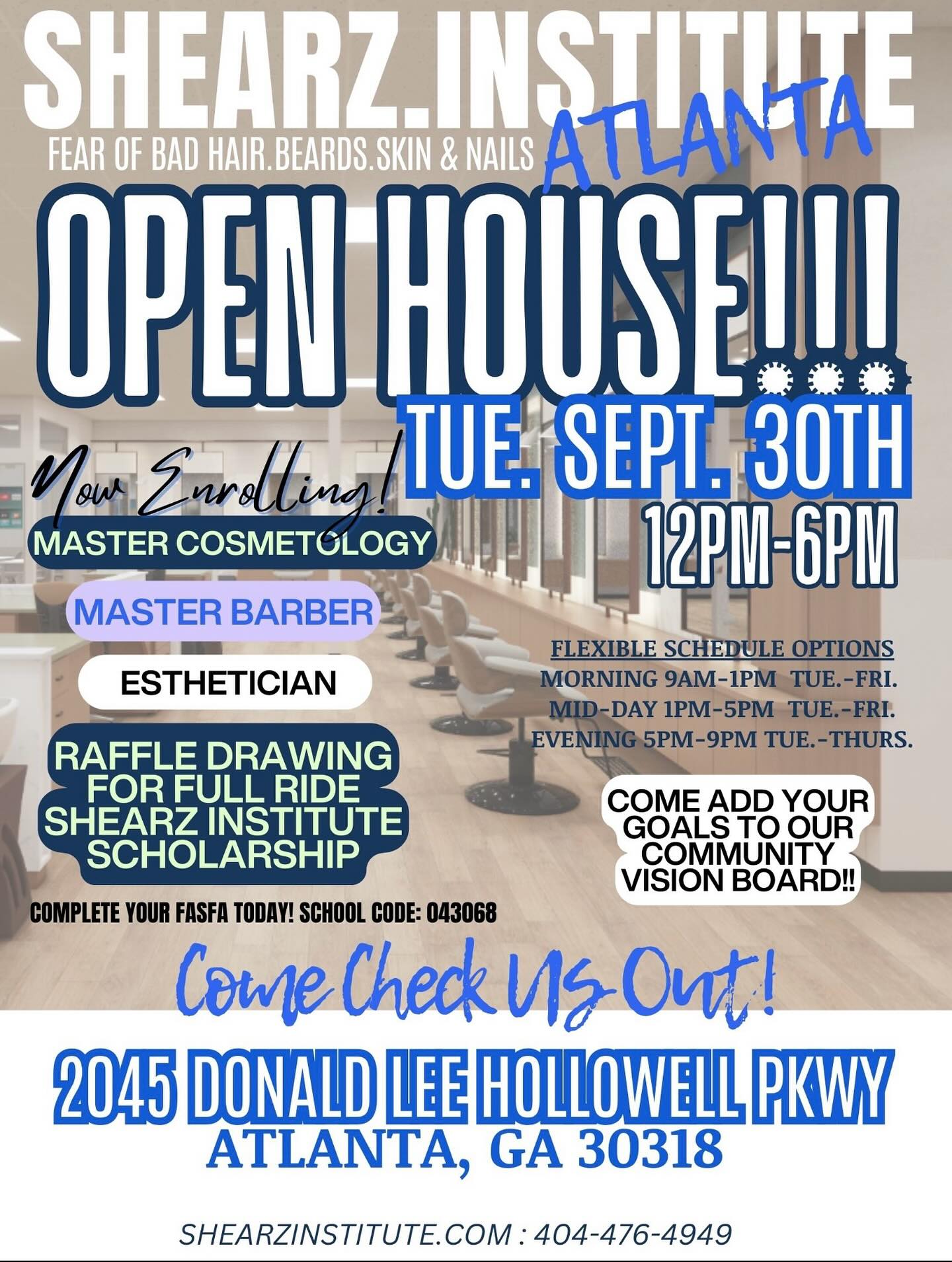🎉✨ Shearz Institute Open House ✨ 📅 Tuesday, Sept. 30th | 12PM – 6PM 👀  Come tour the school, meet with our Admissions & Financial Aid team, and  get all your questions