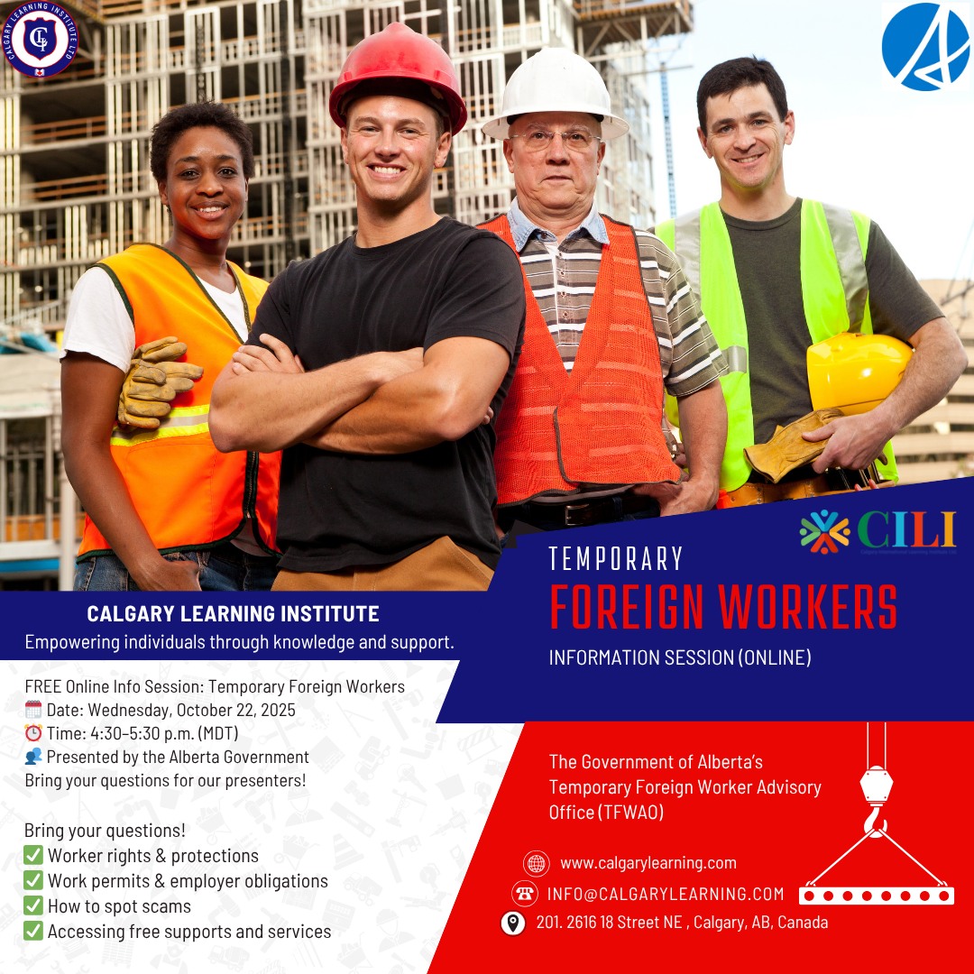 🌎 Temporary Foreign Workers... - Calgary Learning Institute | Facebook