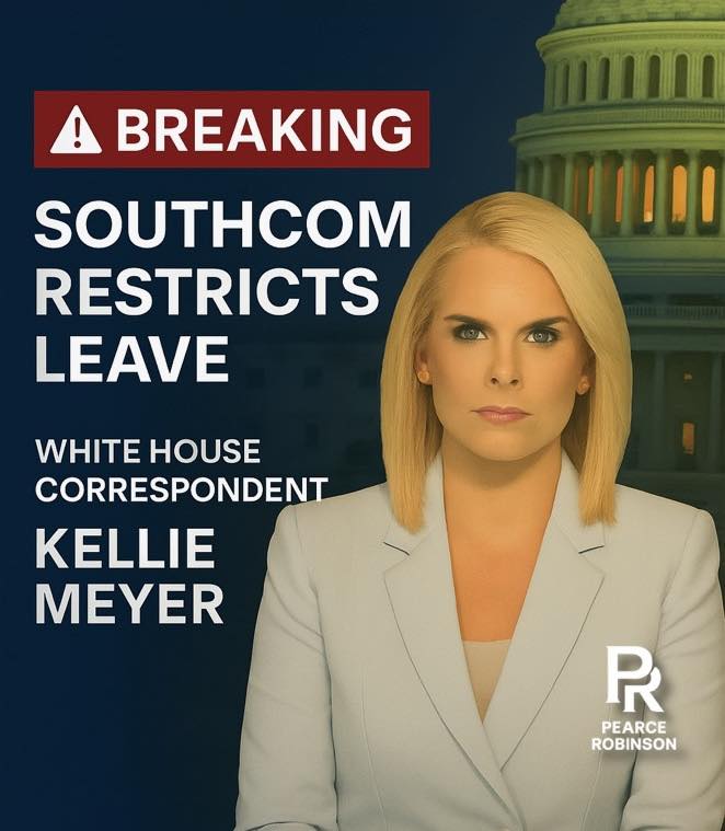 Pearce - BREAKING: SOUTHCOM RESTRICTS LEAVE NewsNation White House ...
