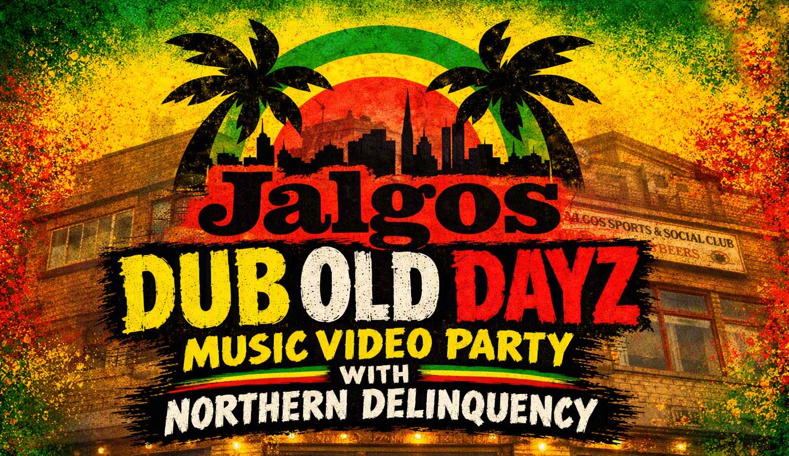 DUB OLD DAYZ - Music Video Wrap Party with Northern Delinquency