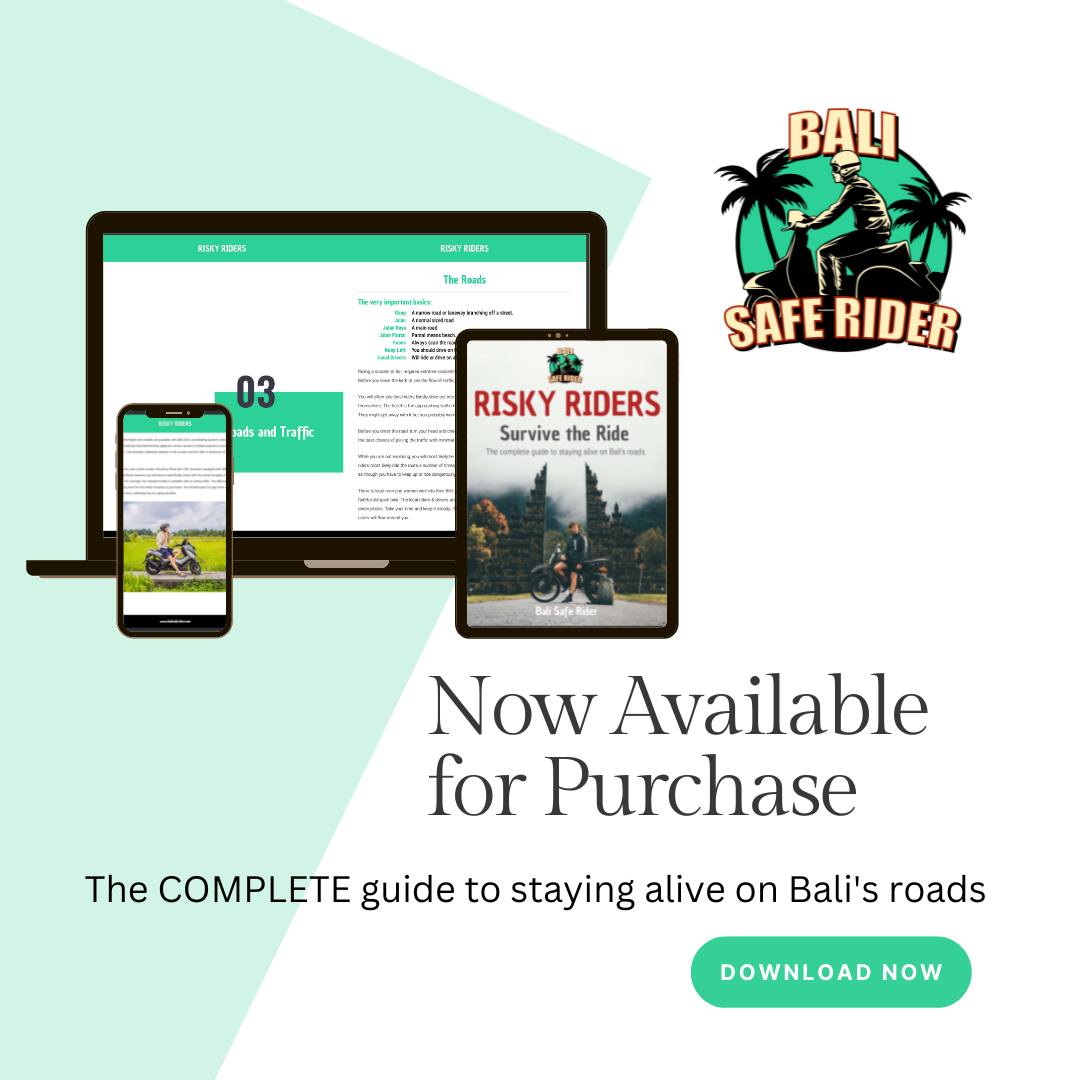 Bali Safe Rider - The COMPLETE guide to staying alive on... | Facebook