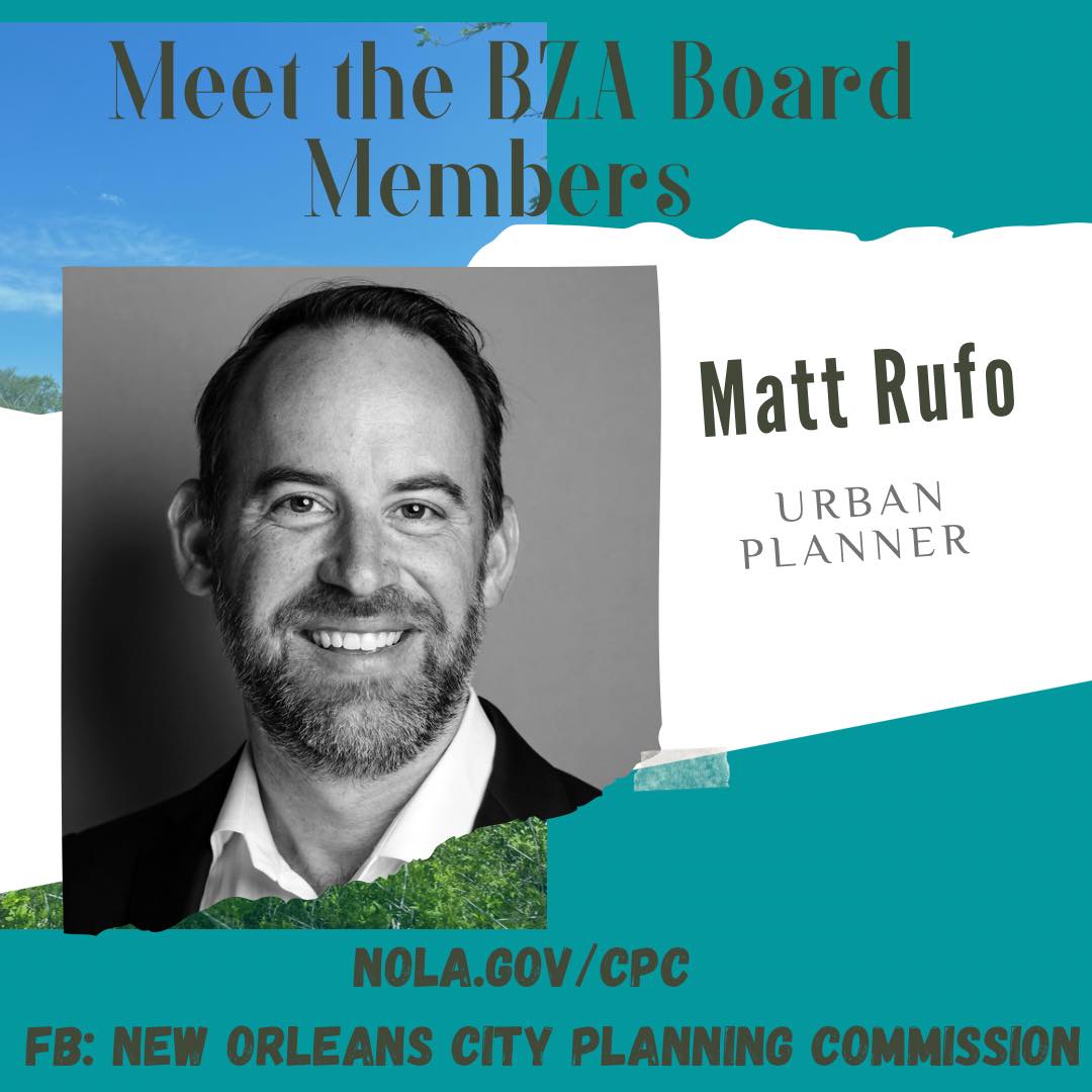 Meet Matt! Matt... - New Orleans City Planning Commission | Facebook
