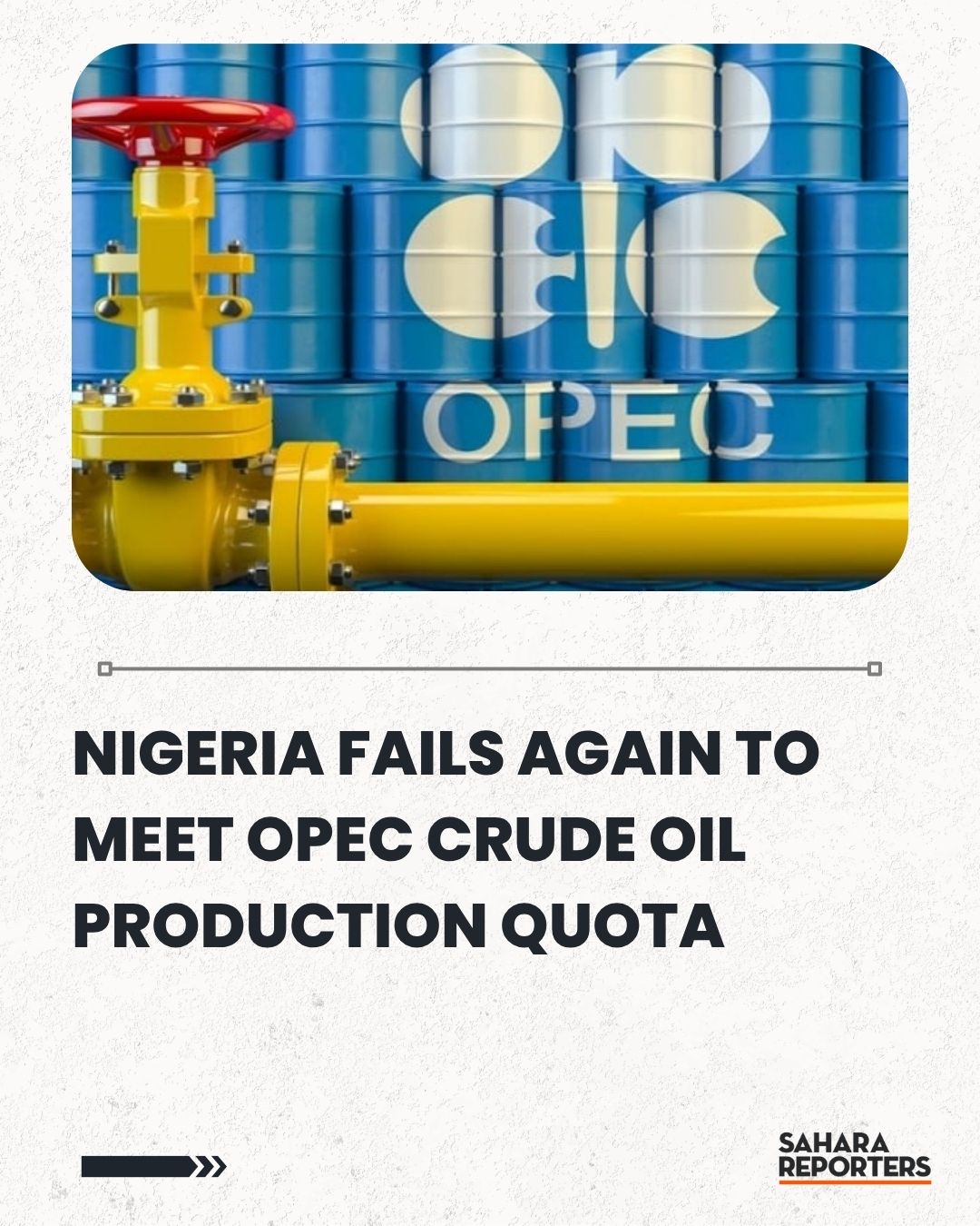 Nigeria Fails Again To Meet OPEC Crude... - Sahara Reporters | Facebook