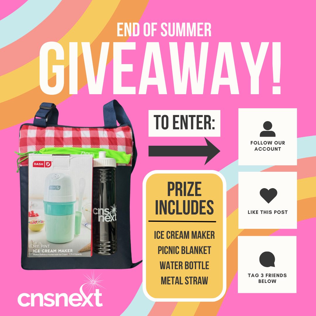 CNSNext - 🎉 End of Summer Giveaway! 🎉 We’re celebrating... | Facebook