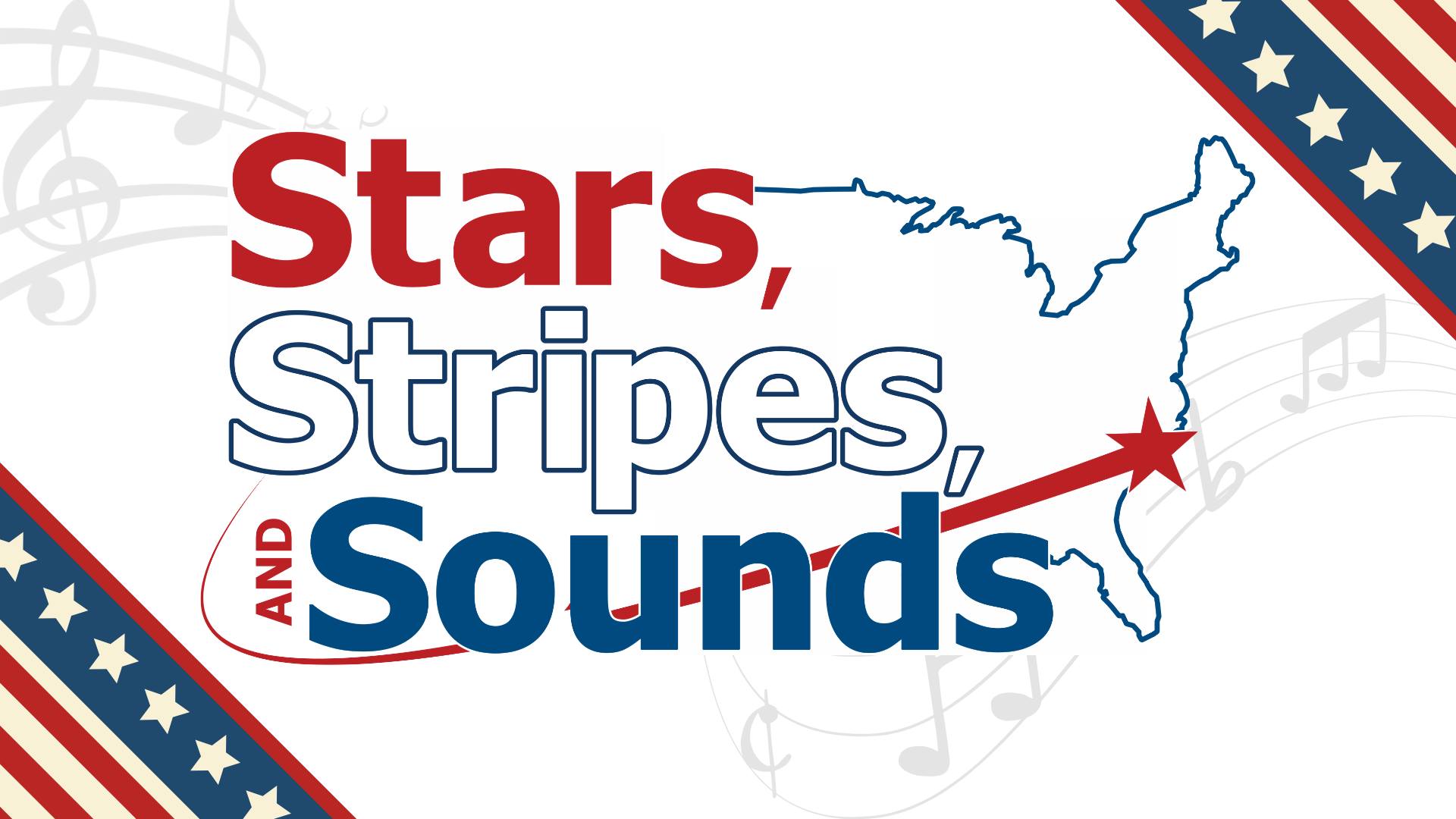 ? Stars, Stripes & Sounds – Celebrating America