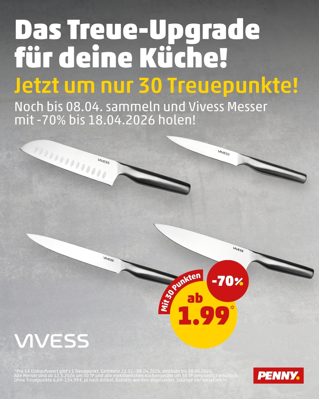 Da schau her. Jetzt wird bereits ab 30 gesammelten Treuepunkten deine Treue bei PENNY messerscharf belohnt! 🔪​ Treuepunkte sammeln & hochwertige Vivess Messer mit -70% Rabatt zu messerscharfen Preisen