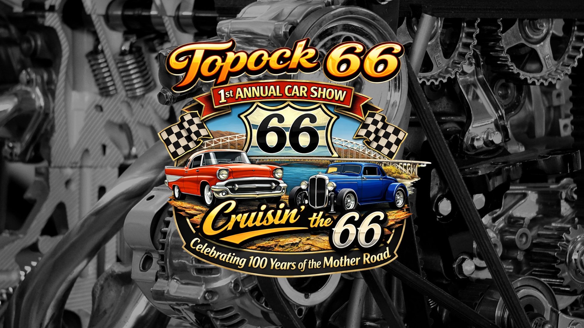 Topock 66 First Annual Car Show: Celebrating 100 Years of Route 66