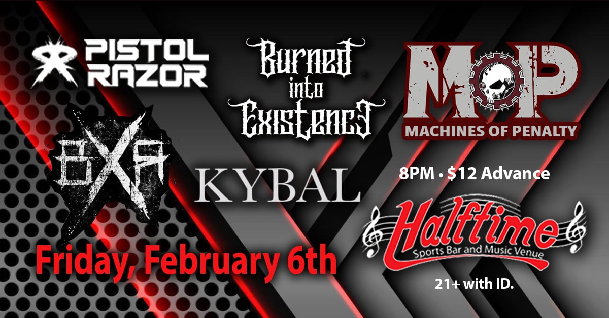 Pistol Razor/Burned Into Existence/Machines Of Penalty/BXR/Kybal