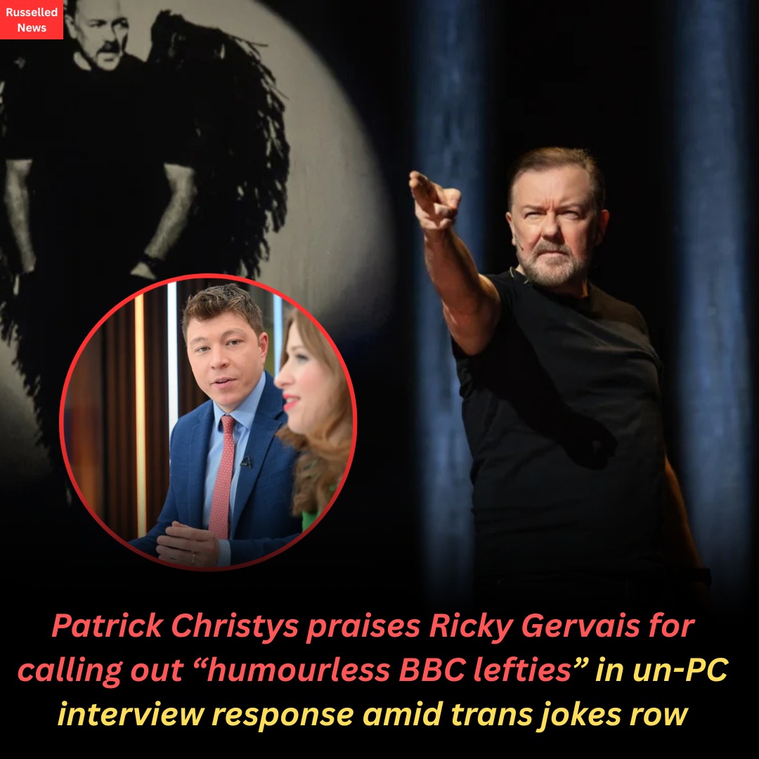Russelled - Patrick Christys has publicly backed Ricky Gervais ...