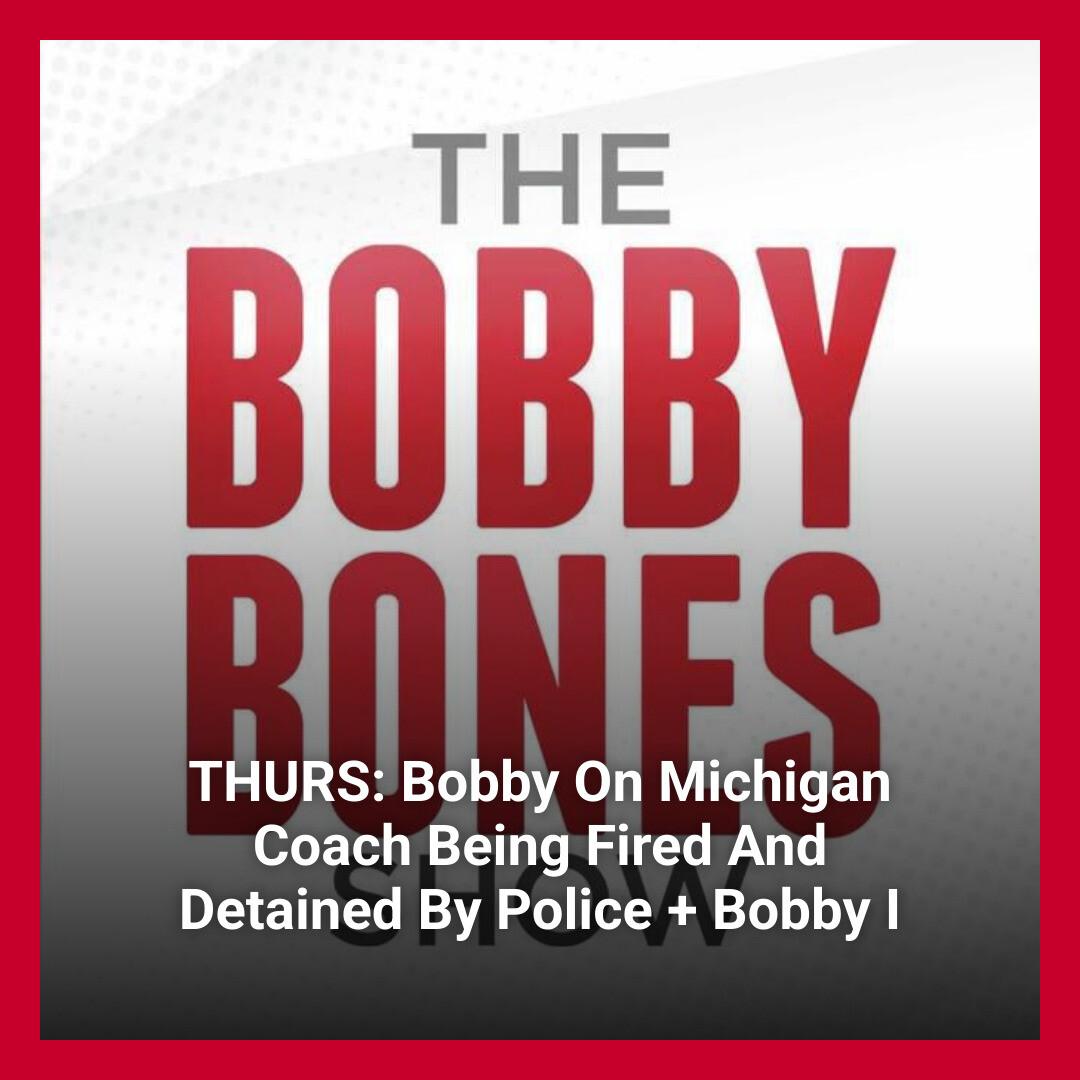 Bobby - Bobby talked about Head Football Coach Sherrone Moore who was ...