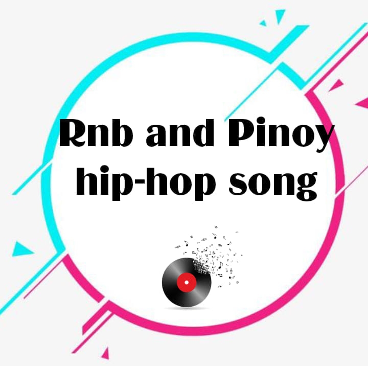 Rnb and hip-hop Pinoy song