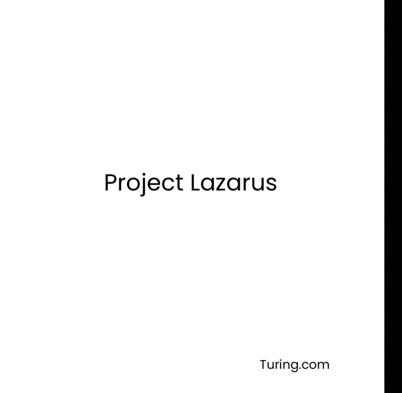 Turing - In December, Turing launched Project Lazarus to solve a ...