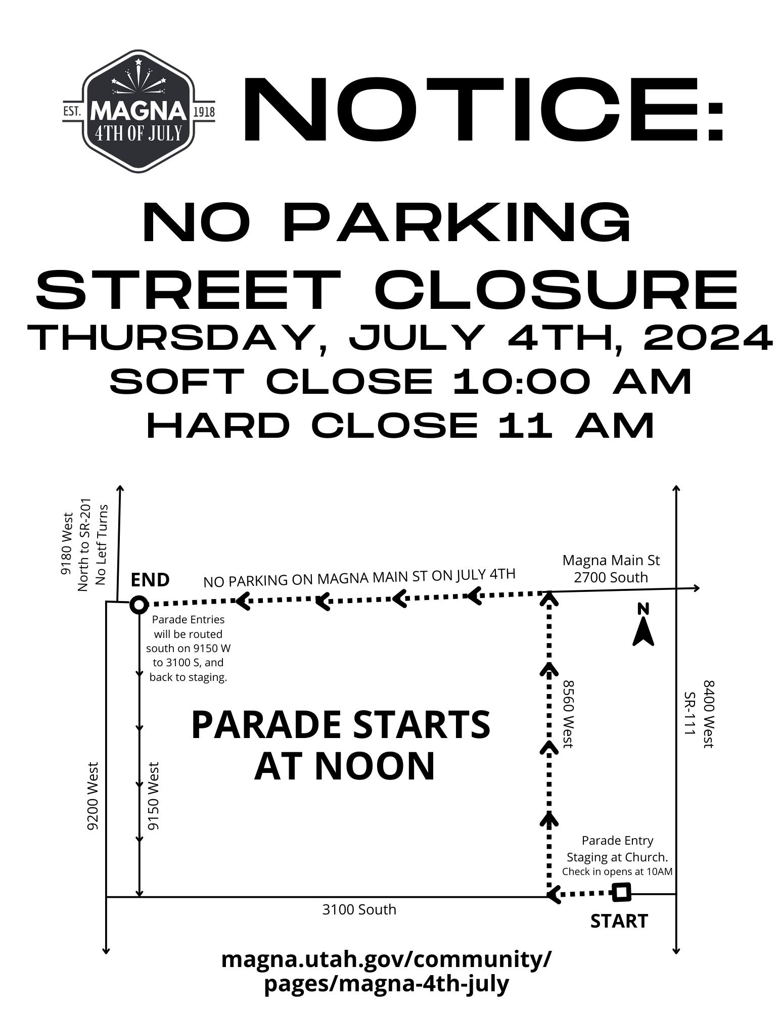 Reminder of the closure Road... - Magna's Annual 4th of July | Facebook