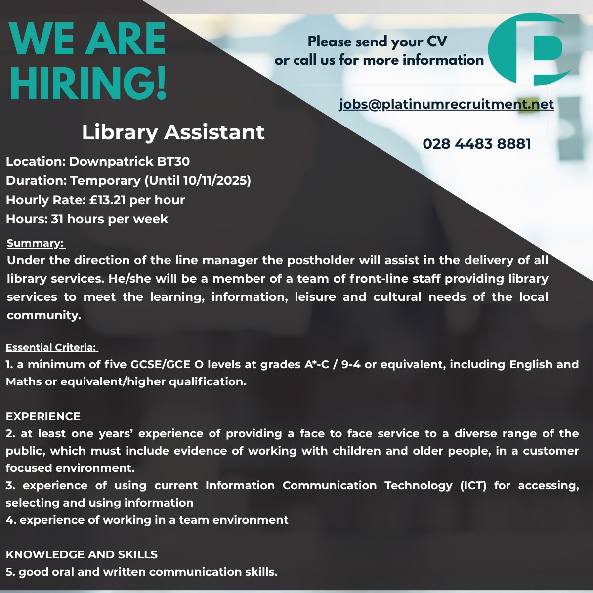 Platinum - *CLOSED* Libraries NI require a Library Assistant for ...