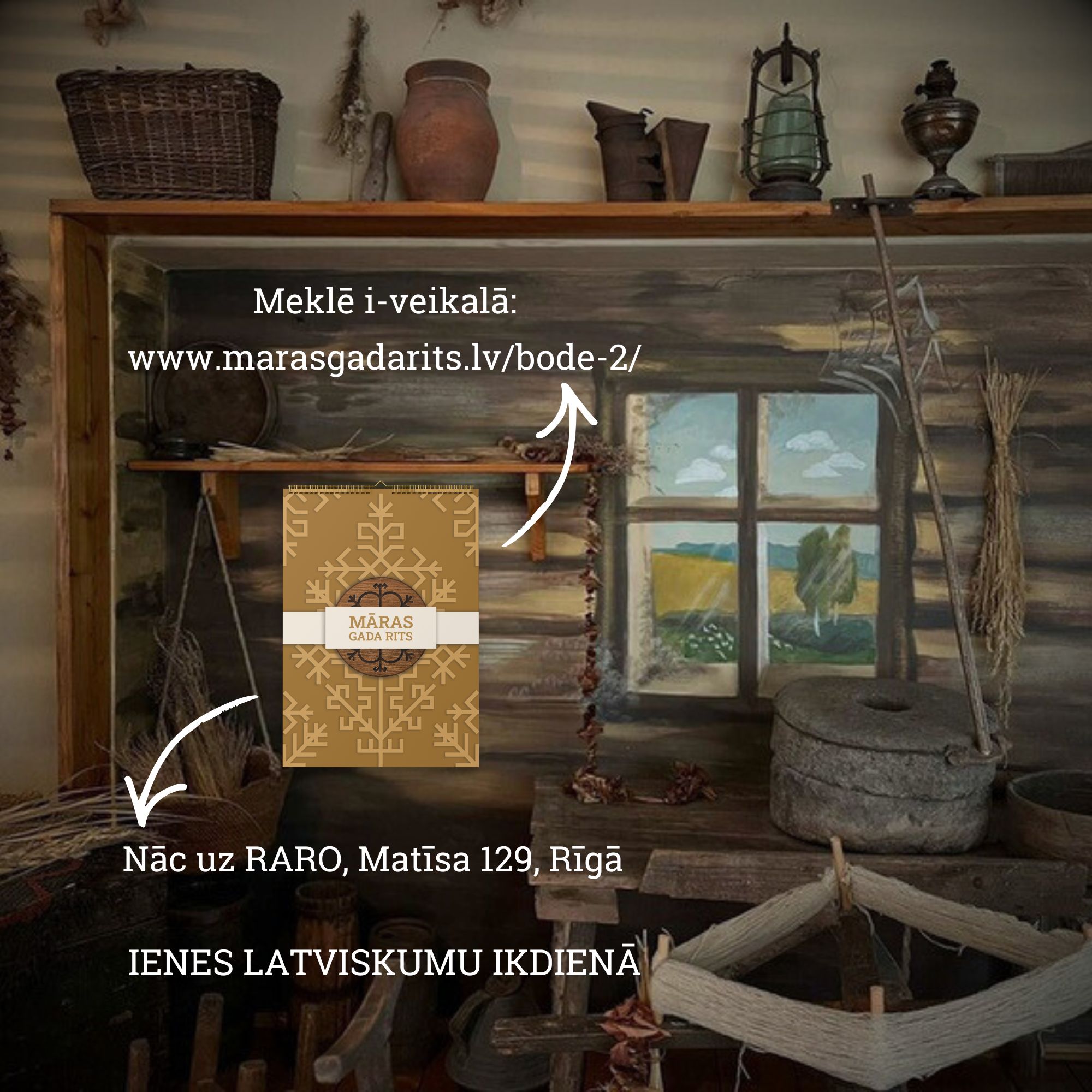 Māras - Ienes latviskumu ikdienā katru jaunā Saules rita dienu - sagādā ...