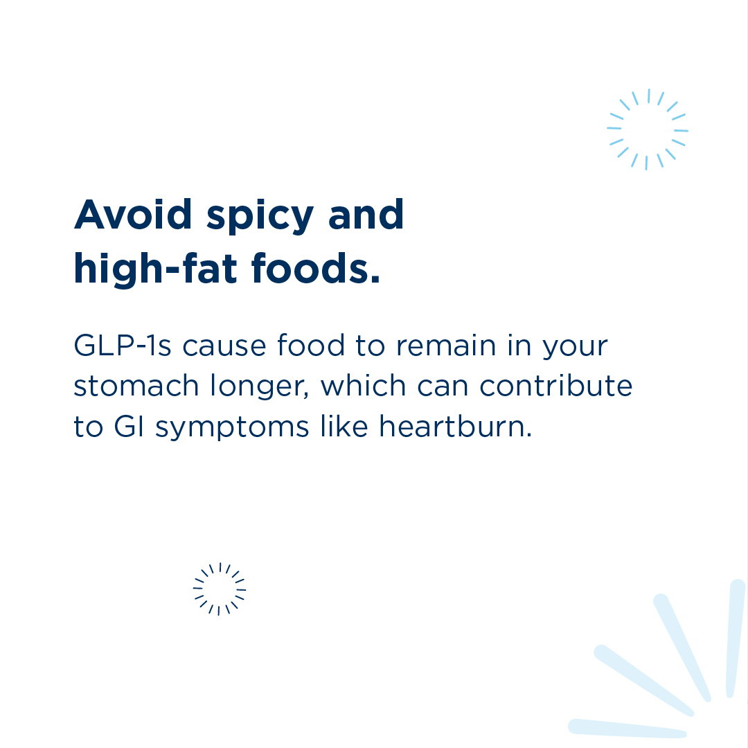 GLP-1 agonists can be a great tool to help you lose weight. But because they change how much you eat and how long food remains in your stomach, it's important to adapt