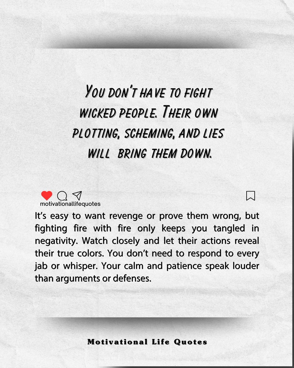 Motivational - There will always be people who use deceit and rumors to ...
