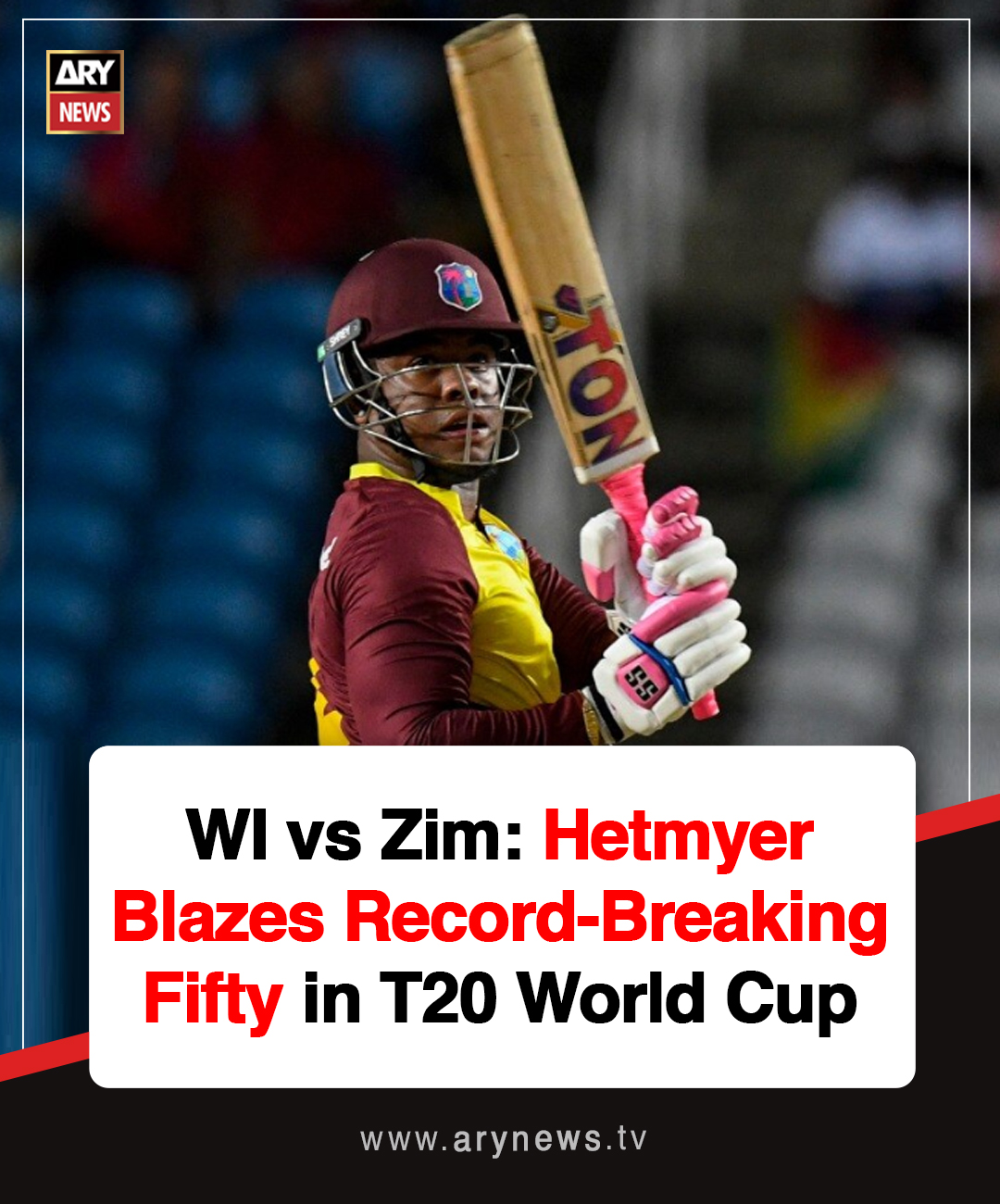 ARY - WI vs Zim: Hetmyer Blazes Record-Breaking Fifty in T20 World Cup ...