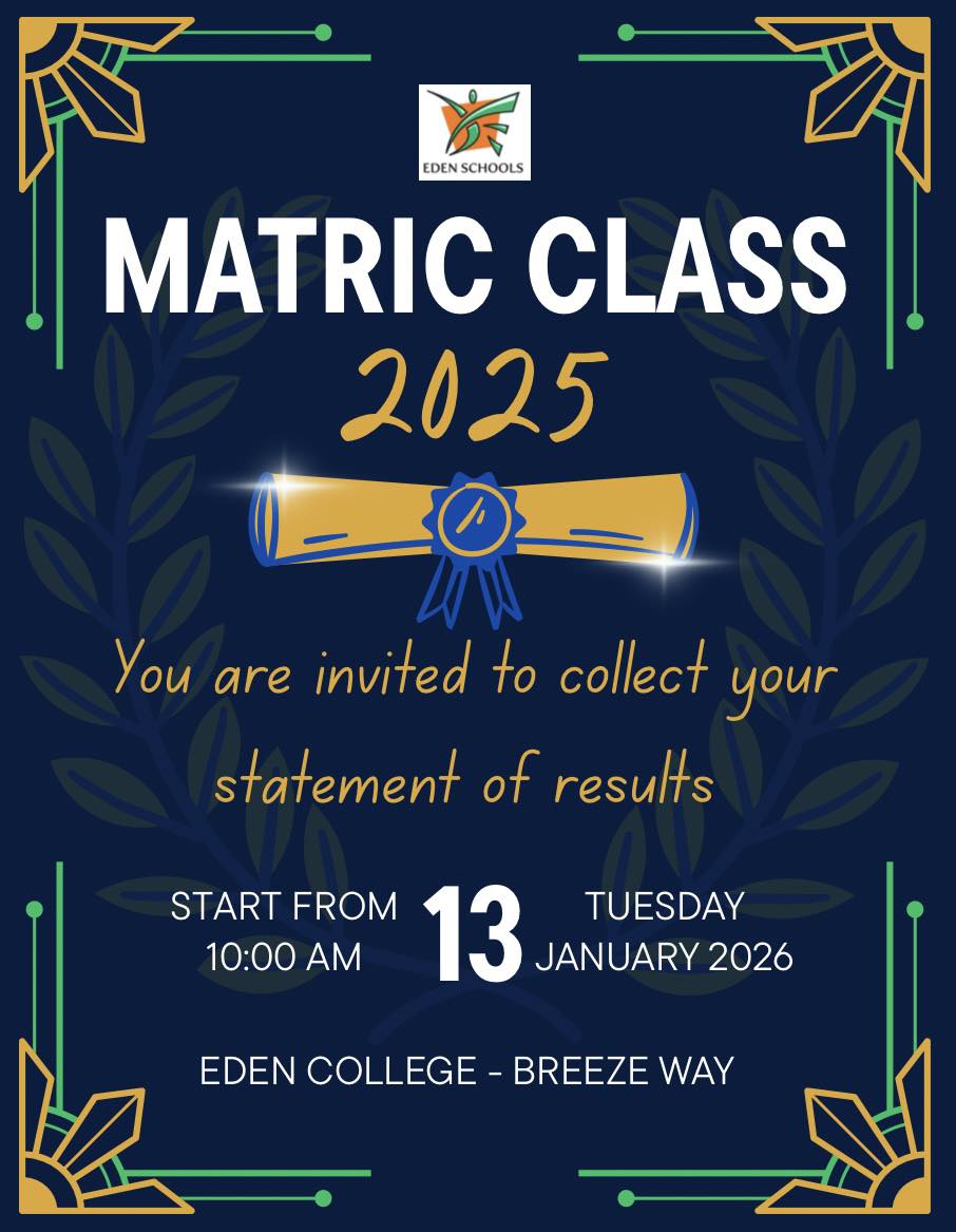 Eden - Matric Class of 2025 We are excited to celebrate your ...