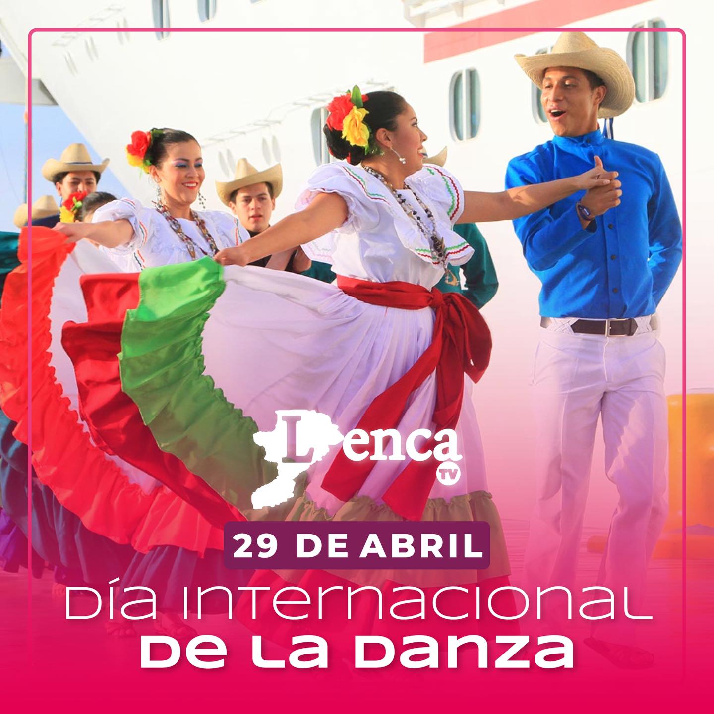 Lenca - Hoy el mundo conmemora El Día Internacional de la Danza nos ...