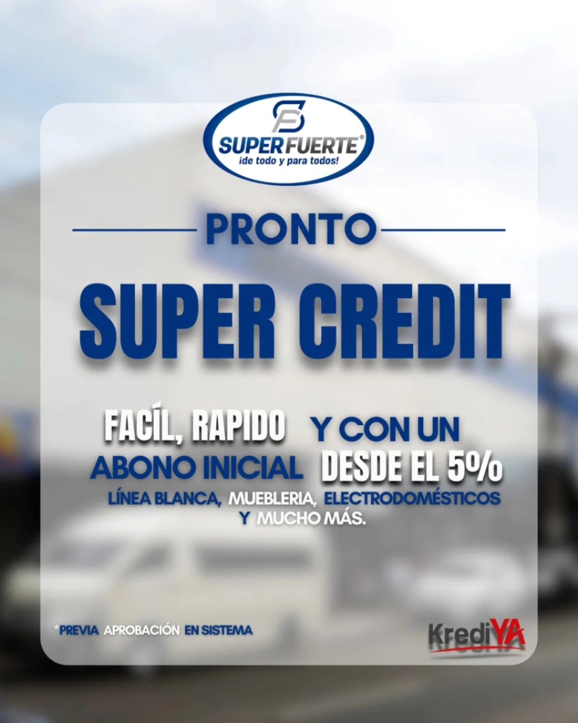 NotiCoclesanas - 💥 ¡LLEGÓ SUPER CREDIT a Súper Fuerte! 💳 Ahora puedes ...